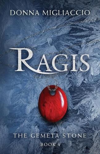 Cover image for Ragis: Book Four of The Gemeta Stone