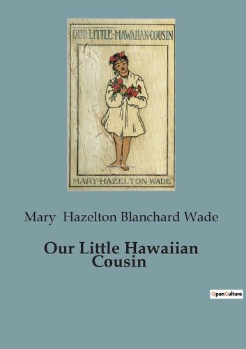 Cover image for Our Little Hawaiian Cousin