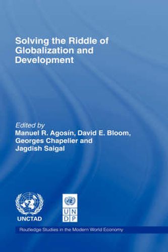 Cover image for Solving the Riddle of Globalization and Development