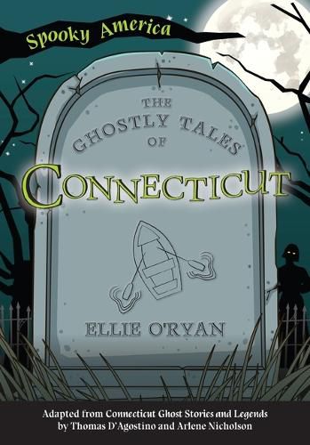 Cover image for The Ghostly Tales of Connecticut