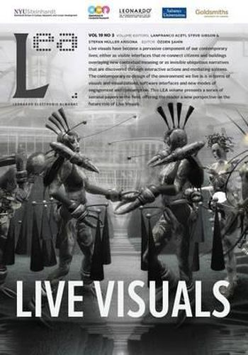 Live Visuals: Leonardo Electronic Almanac, Vol. 19, No. 3