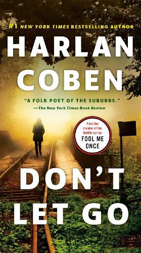 Cover image for Don't Let Go: A Novel