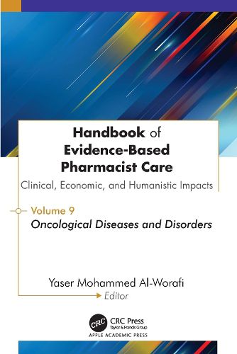 Cover image for Handbook of Evidence-Based Pharmacist Care: Clinical, Economic, and Humanistic Impacts