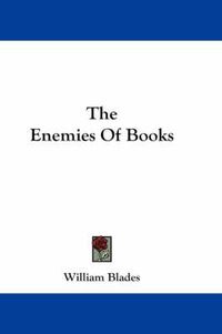 Cover image for The Enemies of Books