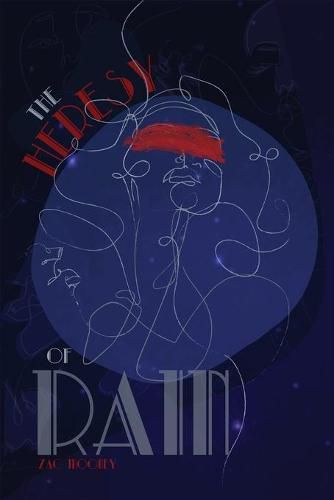 Cover image for The Heresy of Rain