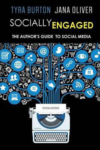 Cover image for Socially Engaged: The Author's Guide to Social Media