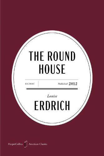 Cover image for The Round House American Classics Edition