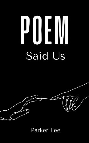 Cover image for Poem Said Us