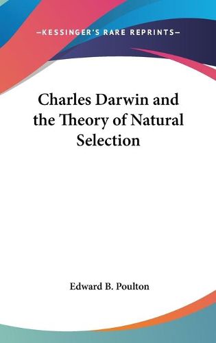 Cover image for Charles Darwin and the Theory of Natural Selection