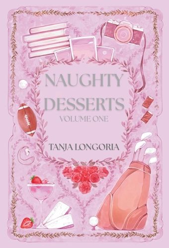 Cover image for Naughty Dessert Volume One