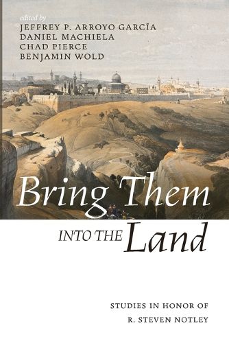 Cover image for Bring Them Into the Land