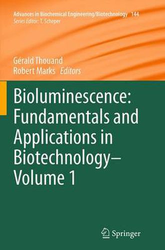 Cover image for Bioluminescence: Fundamentals and Applications in Biotechnology - Volume 1