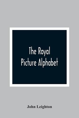 Cover image for The Royal Picture Alphabet