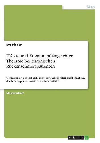 Cover image for Effekte Und Zusammenh nge Einer Therapie Bei Chronischen R ckenschmerzpatienten