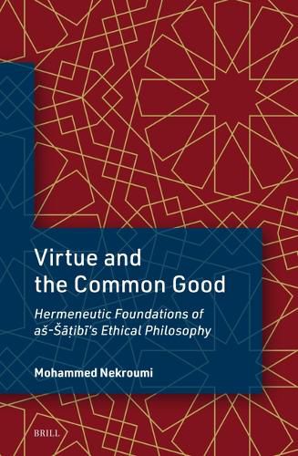 Cover image for Virtue and the Common Good