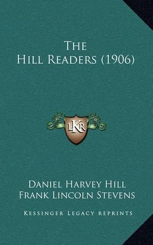 The Hill Readers (1906)