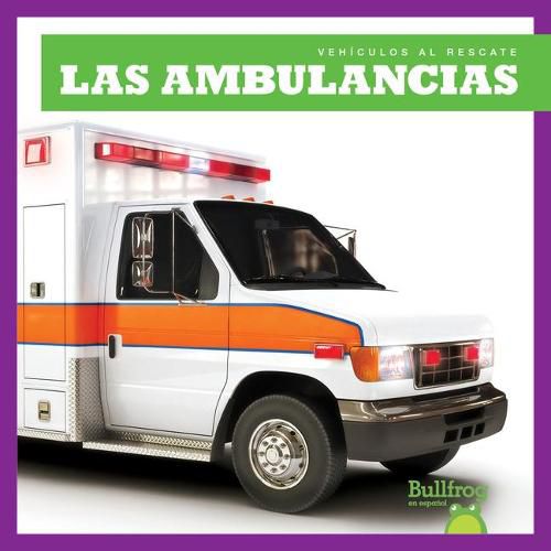 Cover image for Las Ambulancias (Ambulances)