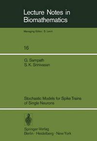 Cover image for Stochastic Models for Spike Trains of Single Neurons