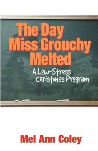 Cover image for Day Miss Grouchy Melted, the