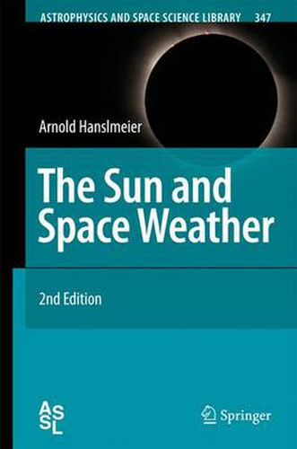 Cover image for The Sun and Space Weather