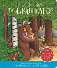 Cover image for Have You Seen the Gruffalo?