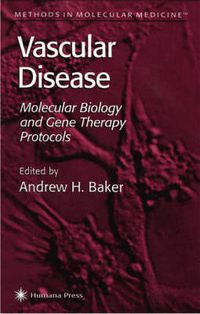 Cover image for Vascular Disease: Molecular Biology and Gene Transfer Protocols