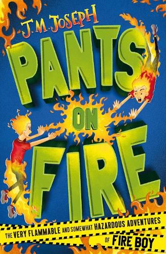 Cover image for Fire Boy: Pants on Fire: Book 2