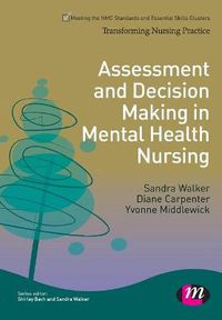 Cover image for Assessment and Decision Making in Mental Health Nursing