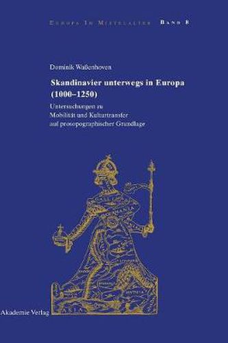 Cover image for Skandinavier unterwegs in Europa (1000-1250)