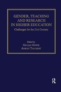Cover image for Gender, Teaching and Research in Higher Education: Challenges for the 21st Century