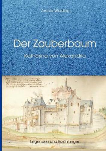 Cover image for Der Zauberbaum: Katharina von Alexandria