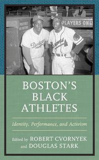 Cover image for Boston's Black Athletes