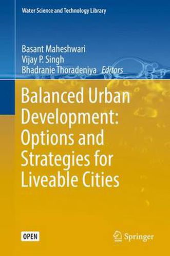 Cover image for Balanced Urban Development: Options and Strategies for Liveable Cities