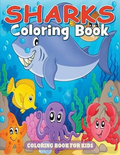 Cover image for Sharks Coloring Book: Coloring Book for Kids