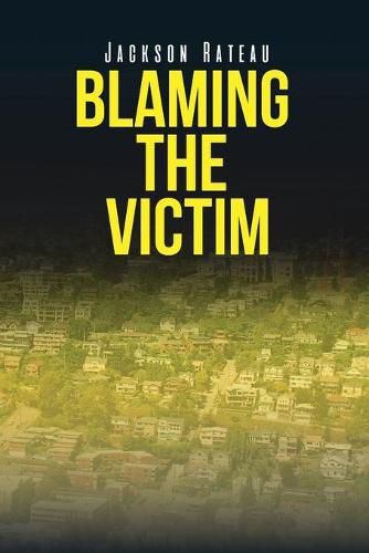 Cover image for Blaming the Victim