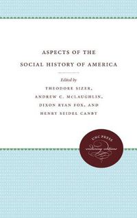 Cover image for Aspects of the Social History of America