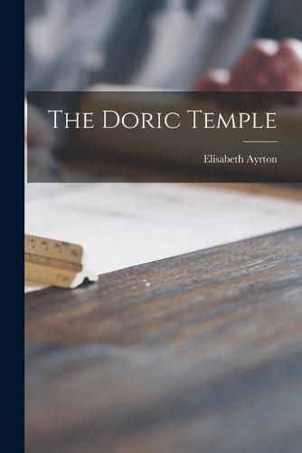 Cover image for The Doric Temple