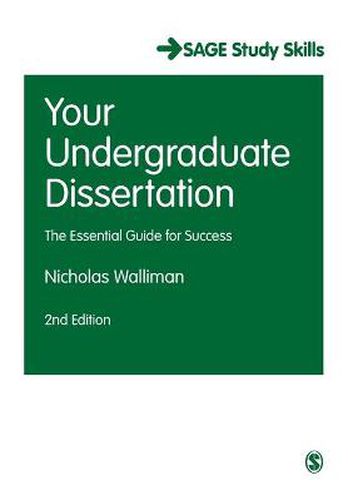 Cover image for Your Undergraduate Dissertation: The Essential Guide for Success