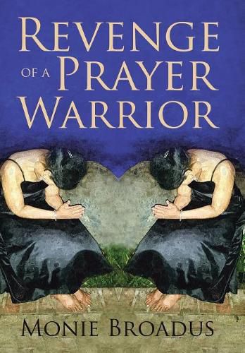 Cover image for Revenge of a Prayer Warrior