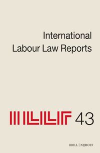 Cover image for International Labour Law Reports, Volume 43