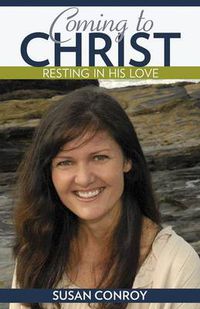 Cover image for Coming to Christ