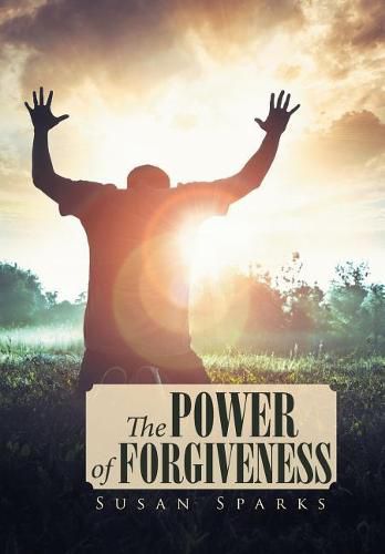 Cover image for The Power of Forgiveness