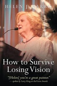 Cover image for How to Survive Losing Vision