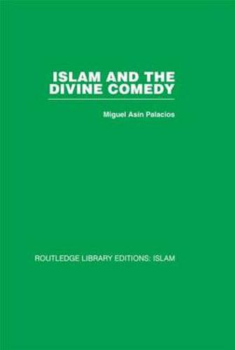 Cover image for Islam and the Divine Comedy