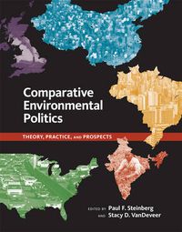 Cover image for Comparative Environmental Politics: Theory, Practice, and Prospects