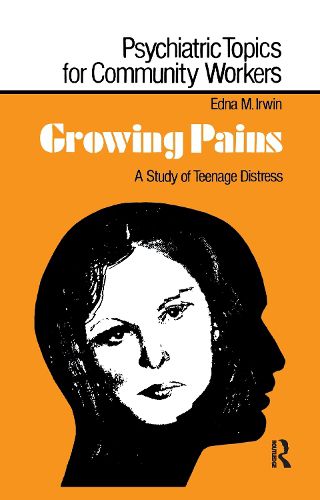 Cover image for Growing Pains: A Study of Teenage Distress