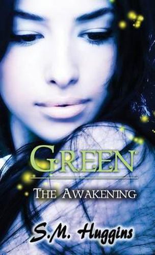 Green: The Awakening Book 1