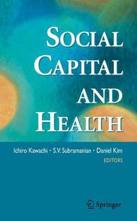 Cover image for Social Capital and Health