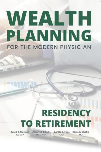 Cover image for Wealth Planning for the Modern Physician: Residency to Retirement