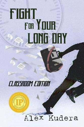 Cover image for Fight For Your Long Day: Classroom Edition